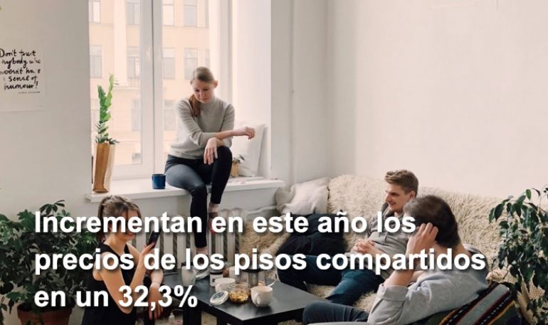 Incrementan en este año los precios de los pisos compartidos en un 32,3%