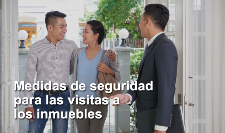 Medidas de seguridad para las visitas a inmuebleses