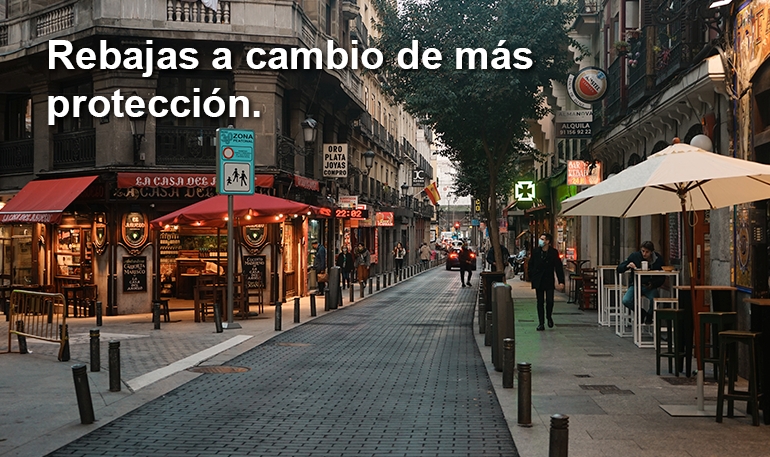 Rebajas a cambio de más protección.