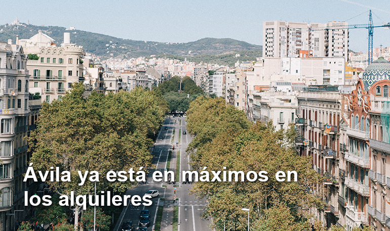 Ávila ya está en máximos en los alquileres