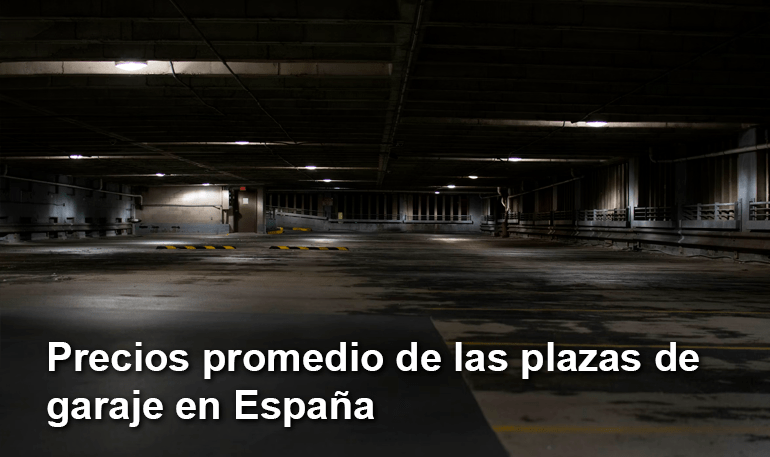 Precios promedio de las plazas de garaje en España