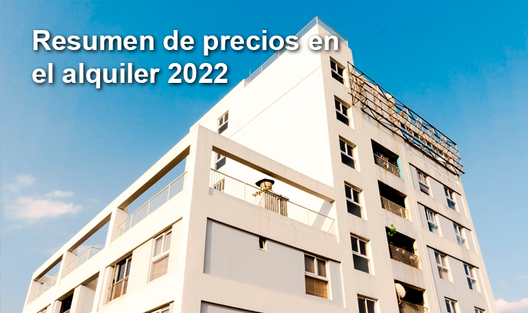 Resumen de precios en el alquiler 2022